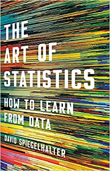Book cover: The Art of Statistics by David Spiegelhalter